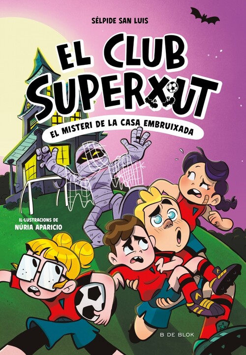 PANDILLA PICHICHI 2, LA - MISTERIO EN EL CAMPAMENTO DE FUTBO