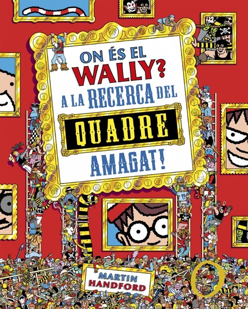 DONDE ESTA WALLY? TODAS LAS AVENTURAS CLASICAS DE WALLY EN U