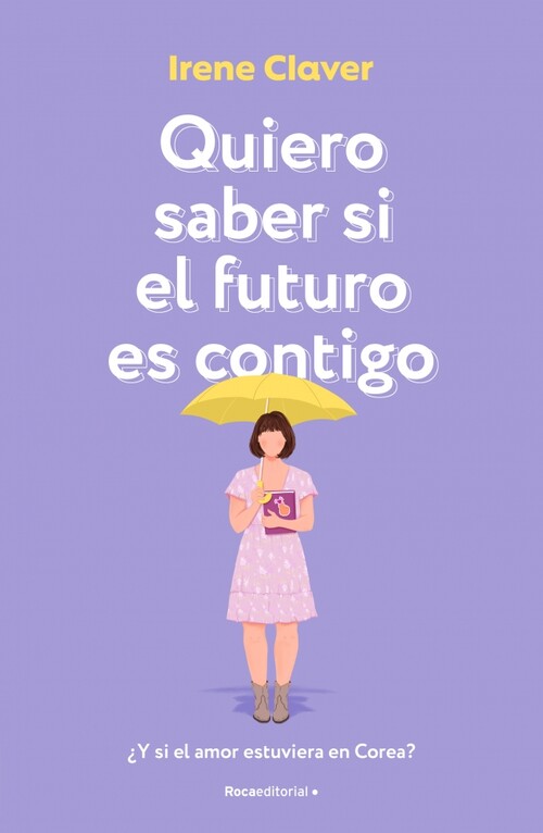 QUIERO SABER SI EL FUTURO ES CONTIGO