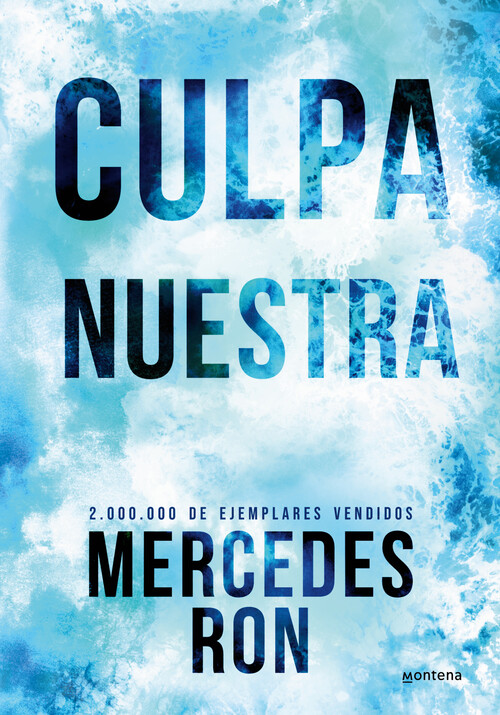 CULPA NUESTRA (EDICION ESPECIAL) (CULPABLES 3)