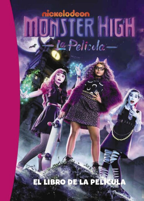 BIBLIOTECA ROSA, LA. MONSTER HIGH, 2. LA PELICULA