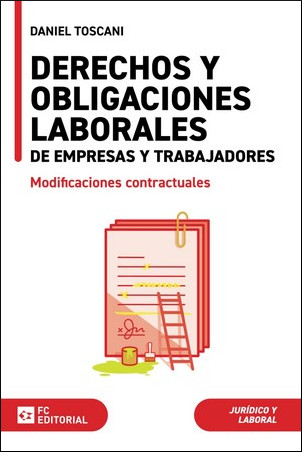 DERECHOS Y OBLIGACIONES LABORALES DE EMPRESAS Y TRABAJADORE