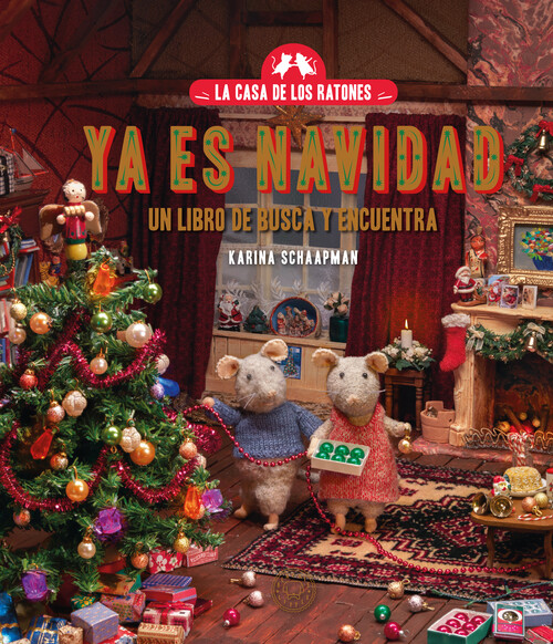 CASA DE LOS RATONES, LA. YA ES NAVIDAD