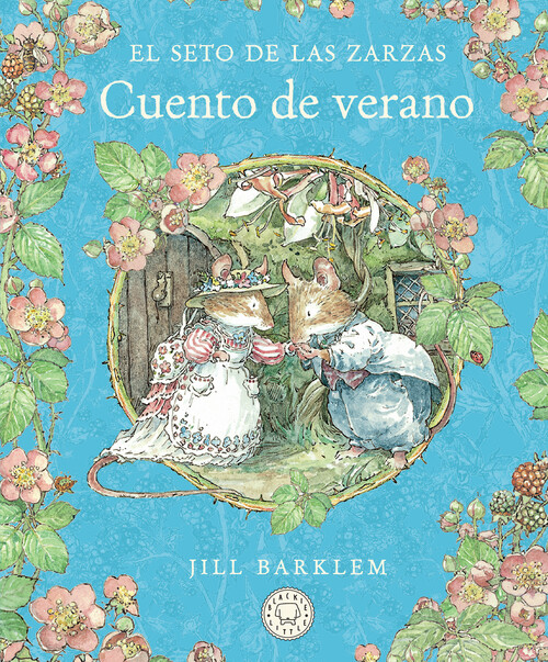 SETO DE LAS ZARZAS, EL. CUENTO DE VERANO (NUEVA EDICION)