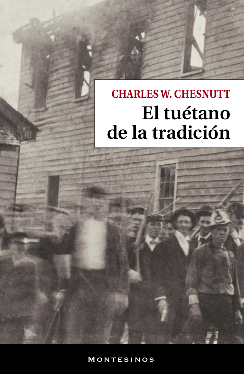 THE MARROW OF TRADITION (ESPRIOS CLASSICS)