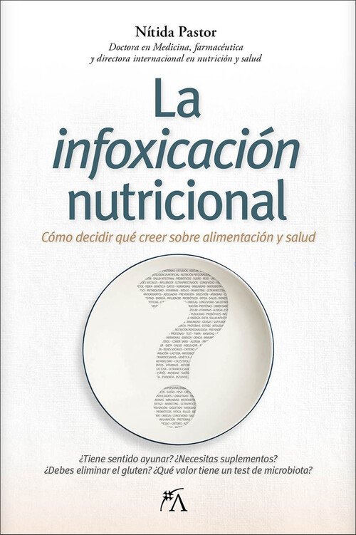 INFOXICACION NUTRICIONAL, LA