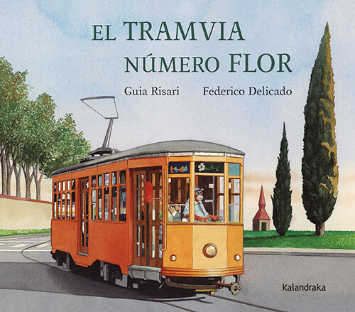 TRAMVIA NUMERO FLOR, EL