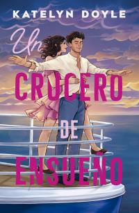 UN CRUCERO DE ENSUEO