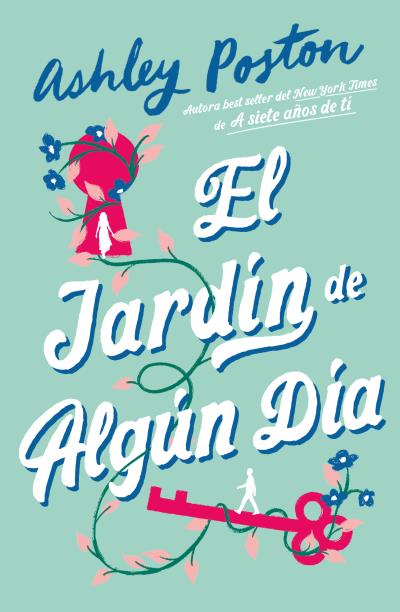 JARDIN DE ALGUN DIA, EL