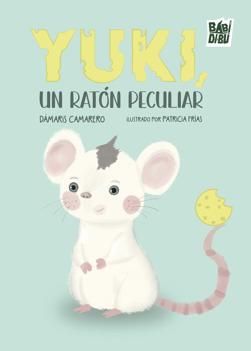 YUKI, UN RATON PECULIAR