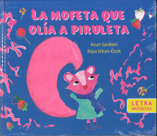 MOFETA QUE OLIA A PIRULETA, LA