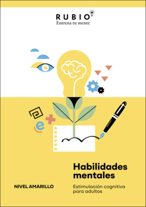 HABILIDADES MENTALES. ESTIMULACION COGNITIVA PARA ADULTOS. (