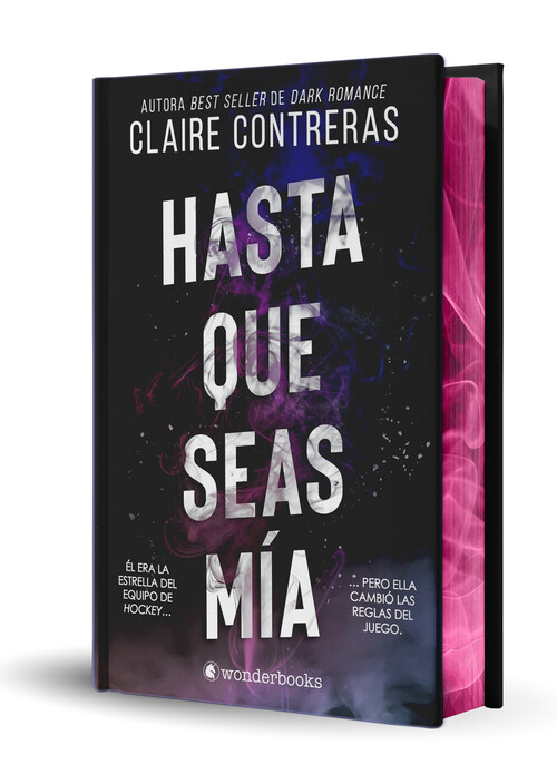 HASTA QUE SEAS MIA (EDICION ESPECIAL LIMITADA EN TAPA DURA C