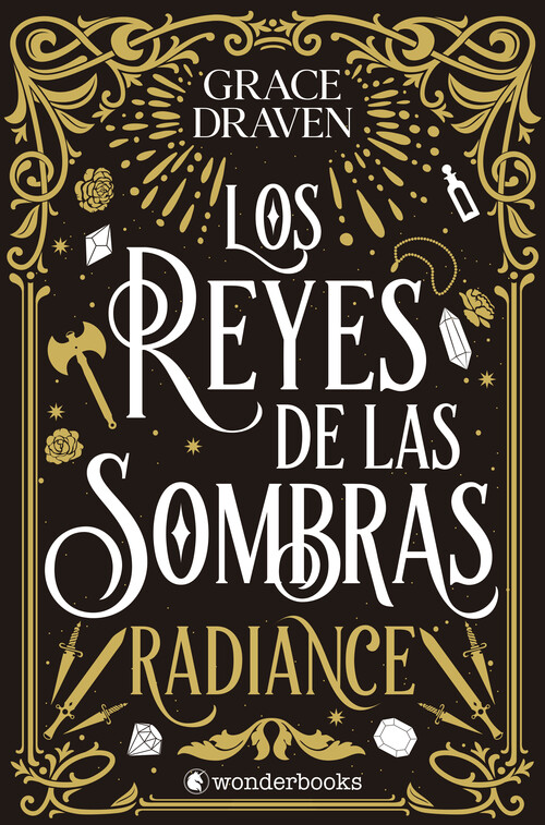 REYES DE LAS SOMBRAS, LOS. RADIANCE