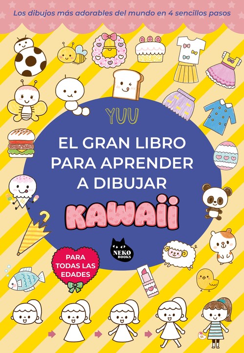 GRAN LIBRO PARA APRENDER A DIBUJAR KAWAII, EL