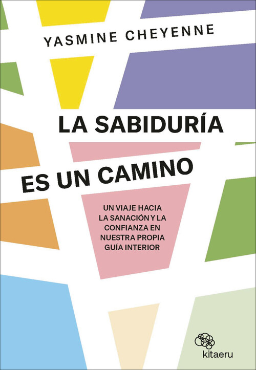 SABIDURIA ES UN CAMINO, LA