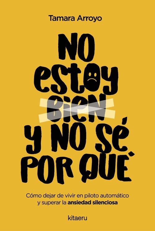 NO ESTOY BIEN Y NO SE POR QUE
