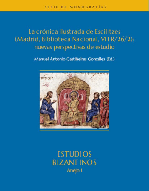 CRONICA ILUSTRADA DE ESCILITZES, LA (MADRID, BIBL. NACIONAL