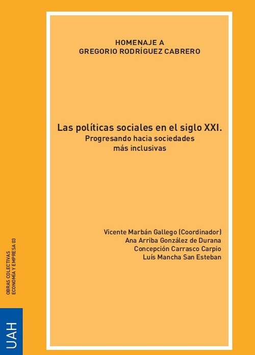POLITICAS SOCIALES EN EL SIGLO XXI, LAS