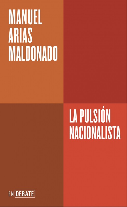 PULSION NACIONALISTA, LA (SERIE ENDEBATE)