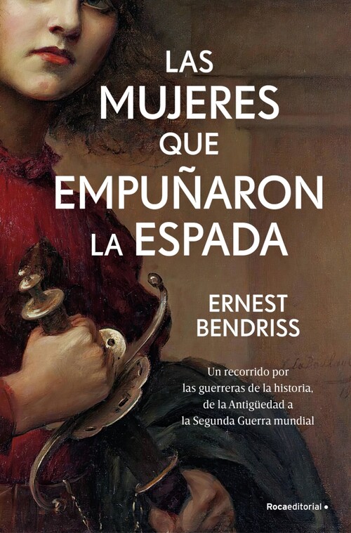 MUJERES QUE EMPU�ARON LA ESPADA, LAS