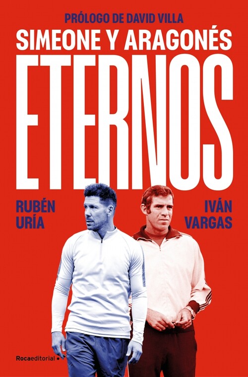 ETERNOS: SIMEONE Y ARAGONES
