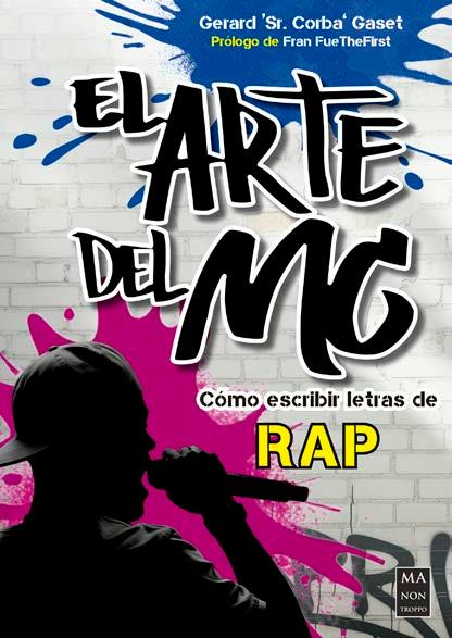 ARTE DEL MC, EL