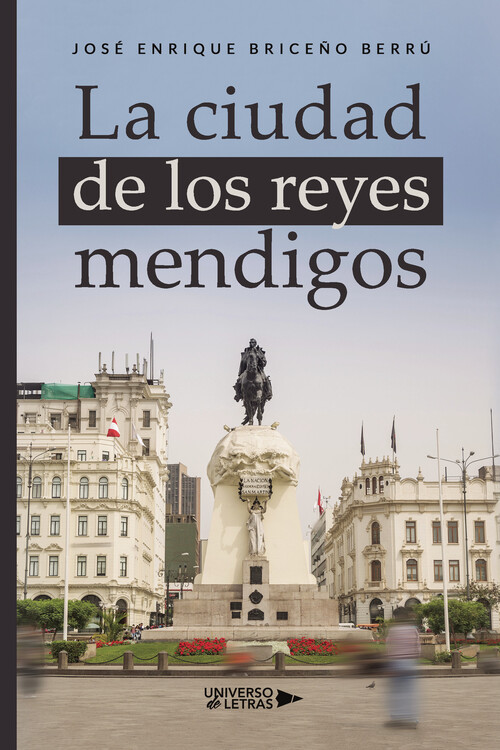 CIUDAD DE LOS REYES MENDIGOS, LA