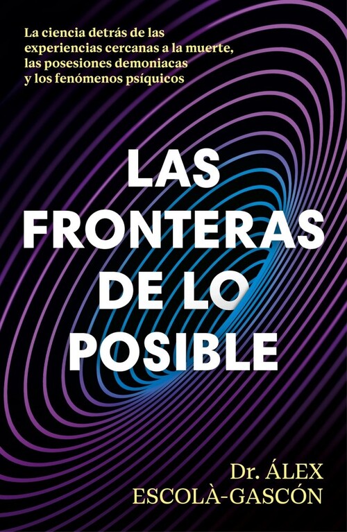 FRONTERAS DE LO POSIBLE, LAS