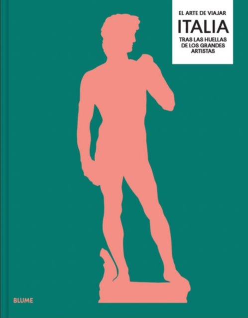 ARTE DE VIAJAR, EL. ITALIA