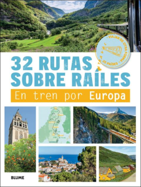 32 RUTAS SOBRE RAILES
