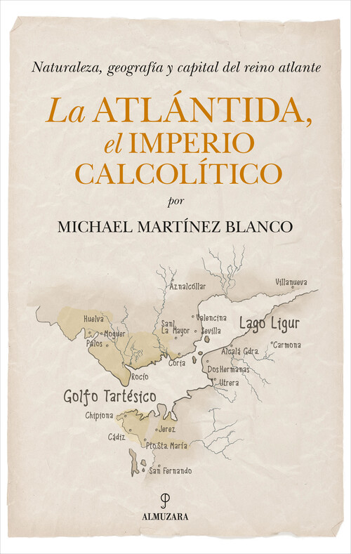 ATLANTIDA, EL IMPERIO CALCOLITICO, LA