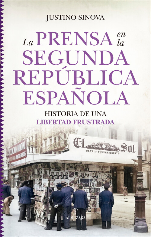 PRENSA EN LA SEGUNDA REPUBLICA ESPAOLA, LA