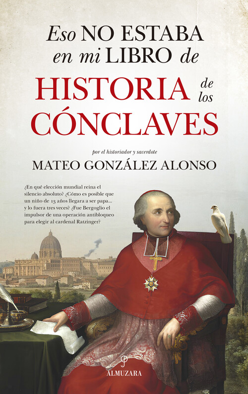 ESO NO ESTABA EN MI LIBRO DE HISTORIA DE LOS CONCLAVES