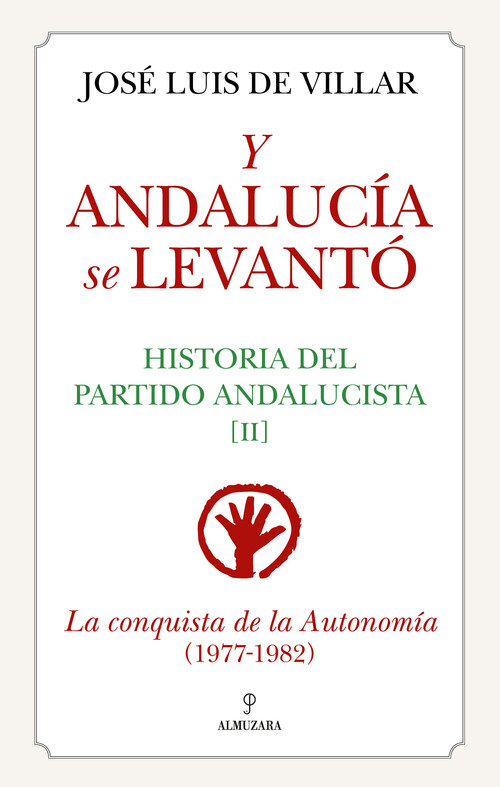 Y ANDALUCIA SE LEVANTO