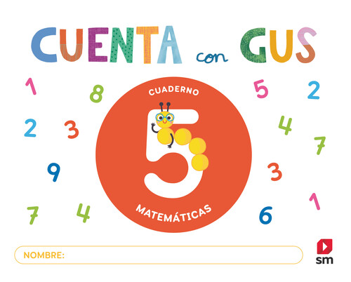 MATEMATICAS 4 AOS CUAD.5 CUENTA CON GUS 25