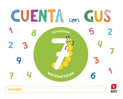 MATEMATICAS 5 AOS CUAD.7 CUENTA CON GUS 25