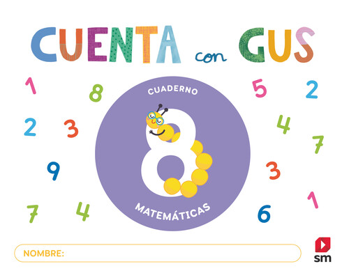 MATEMATICAS 5 AOS CUAD.8 CUENTA CON GUS 25