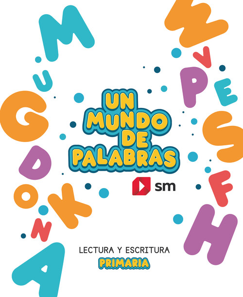 LECTOESCRITURA 1 EP UN MUNDO DE PALABRAS 2025