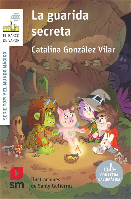 TOPI Y EL MUNDO MAGICO 1: LA GUARIDA SECRETA