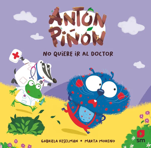 ANTON PI�ON NO QUIERE IR AL DOCTOR