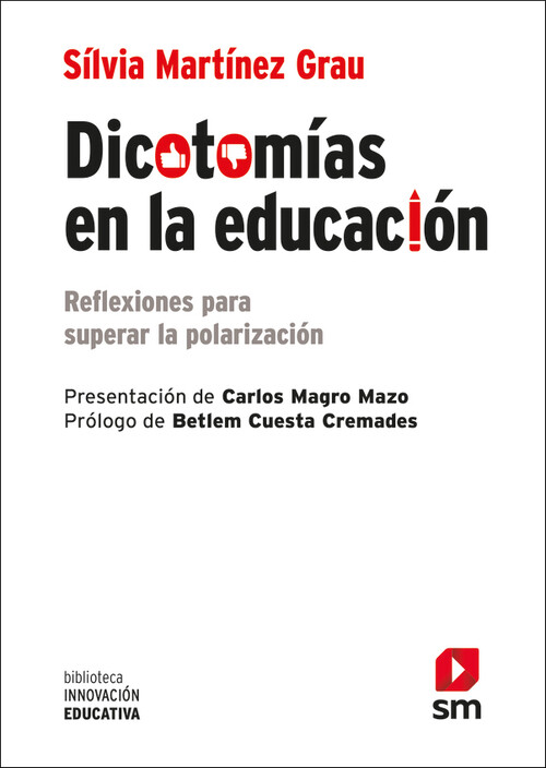 DICOTOMIAS EN LA EDUCACION