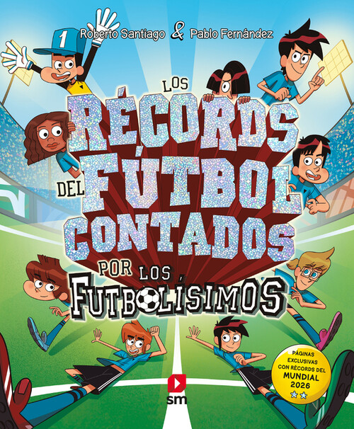 FUTBOLISSIMS, ELS. ELS RECORDS DEL FUTBOL EXPLICATS PELS FUT