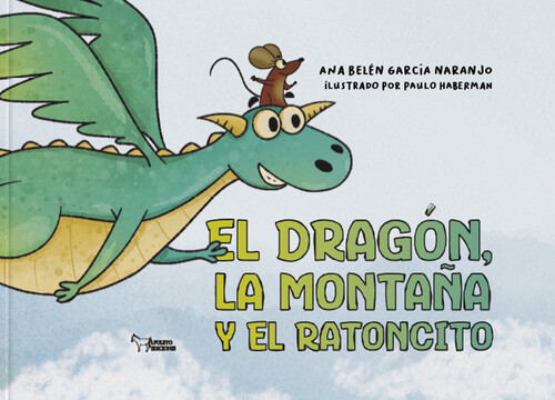 DRAGON, LA MONTAA Y EL RATONCITO, EL