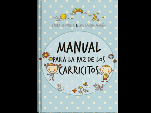 MANUAL PARA LA PAZ DE LOS CARRICITOS