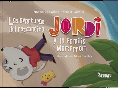 AVENTURAS DEL RATONCITO JORDI Y LA FAMILIA MACARRON, LAS
