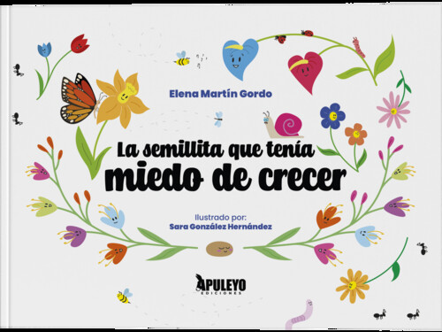 SEMILLITA QUE TENIA MIEDO DE CRECER, LA