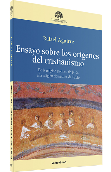 ENSAYO SOBRE LOS ORIGENES DEL CRISTIANISMO