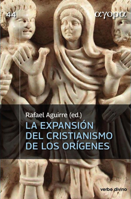 EXPANSION DEL CRISTIANISMO DE LOS ORIGENES, LA