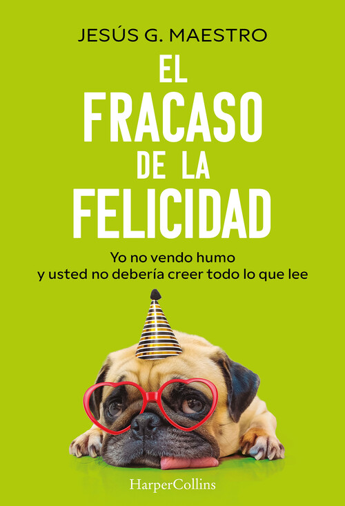 FRACASO DE LA FELICIDAD,EL